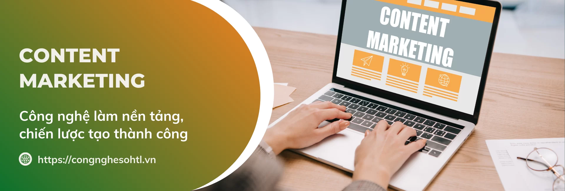 Khóa học Content Marketing - Công nghệ số và Đào tạo HTL