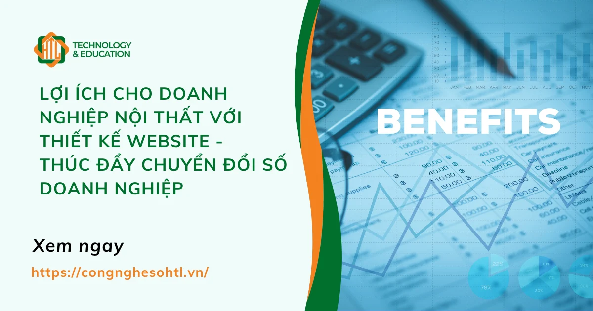 Lợi ích cho doanh nghiệp nội thất với thiết kế website